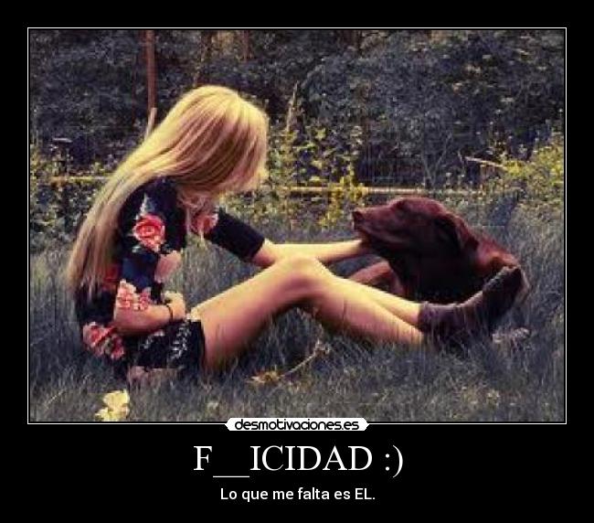 F__ICIDAD :) -