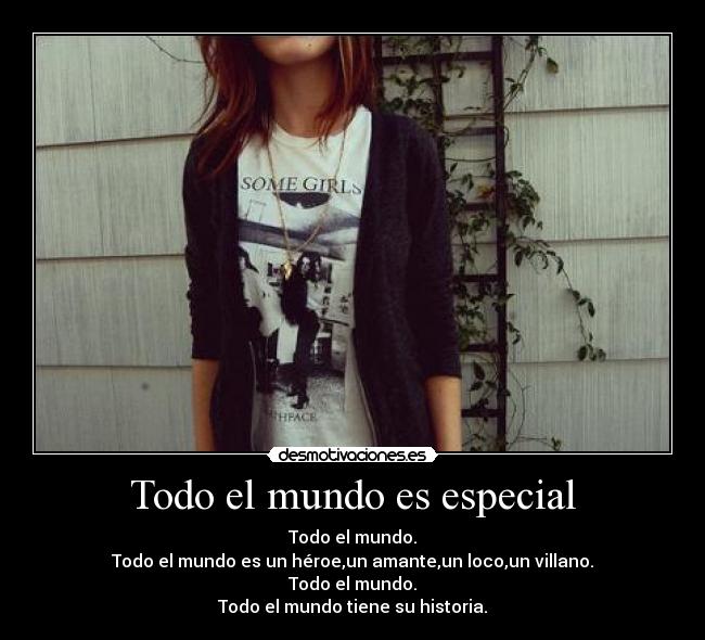 Todo el mundo es especial -