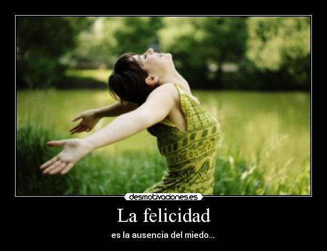 La felicidad -