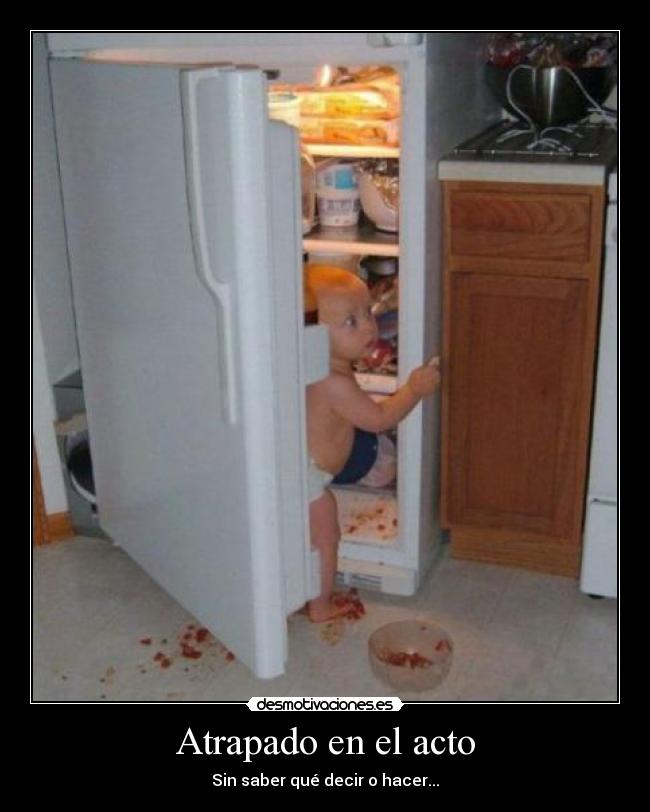 Atrapado en el acto -