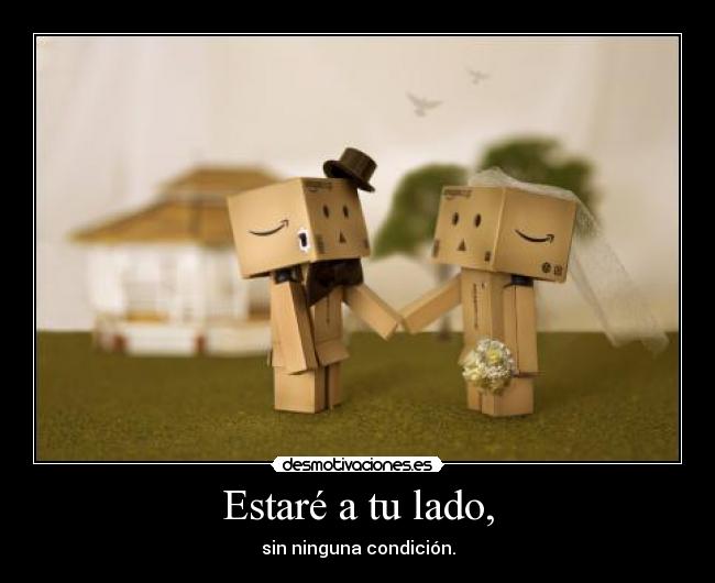 Estaré a tu lado, -