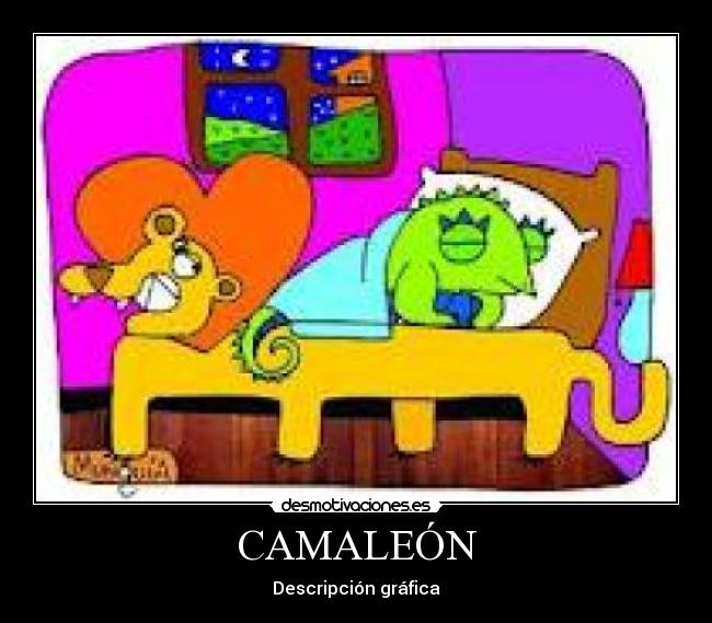CAMALEÓN - Descripción gráfica