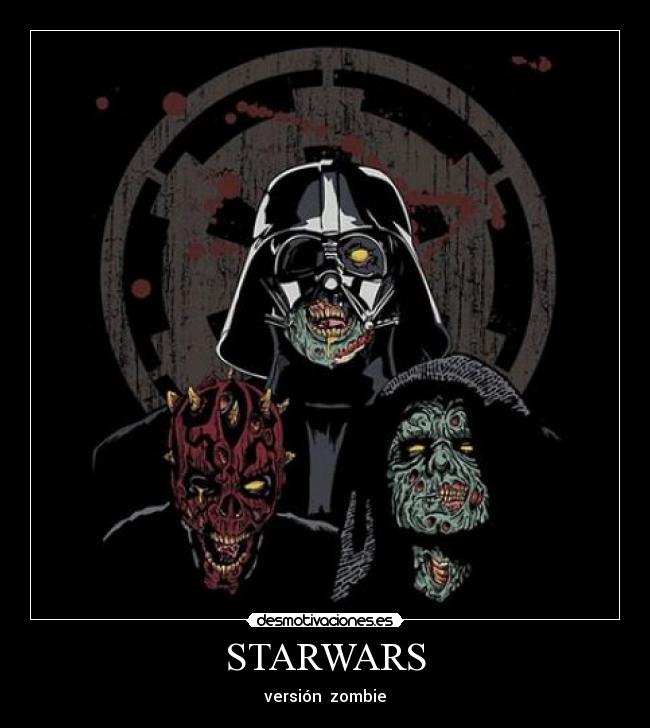 STARWARS - versión zombie
