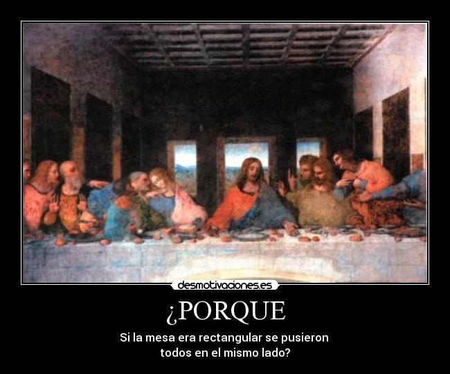 ¿PORQUE - 