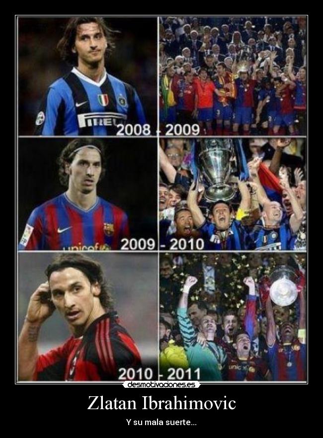 Zlatan Ibrahimovic - Y su mala suerte...