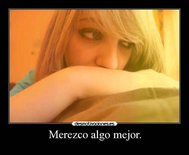 carteles merezco desmotivaciones