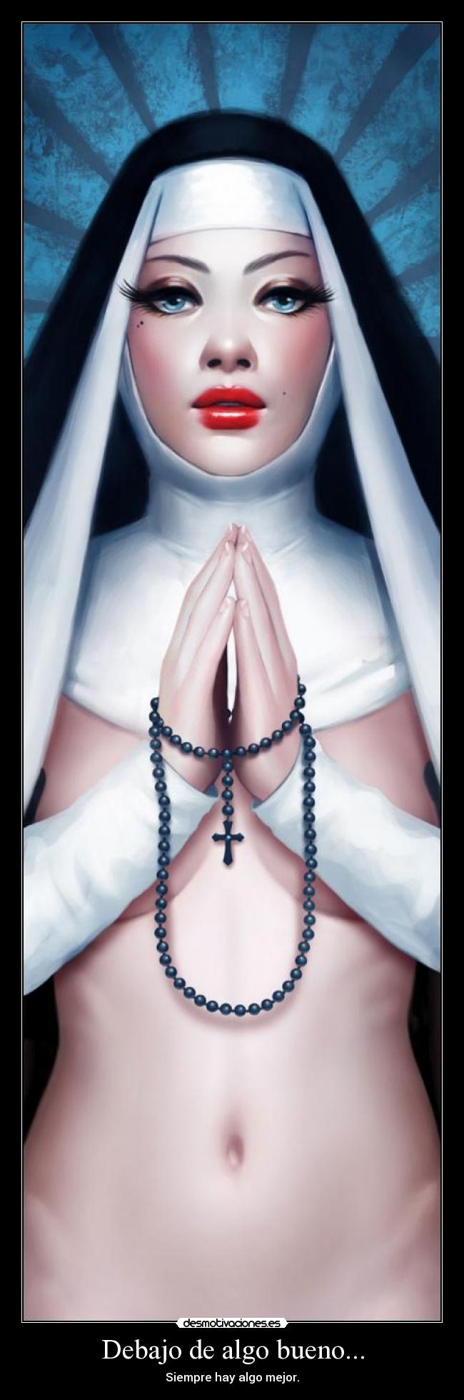 Debajo de algo bueno... - Siempre hay algo mejor.