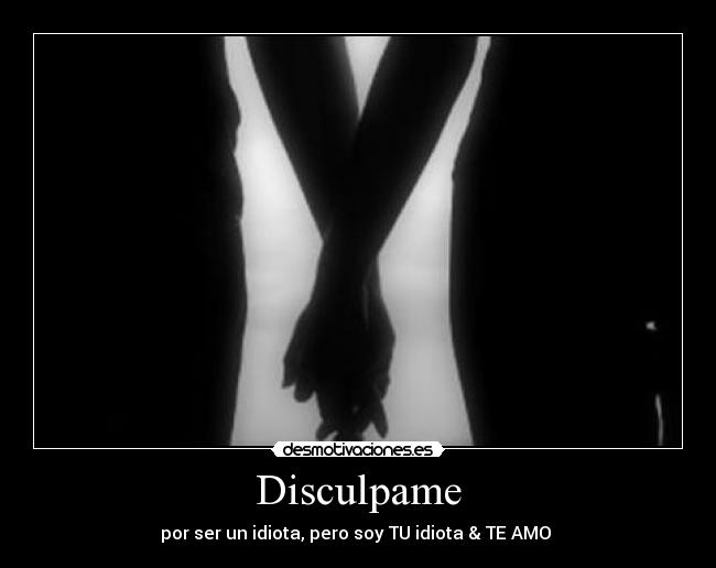 Disculpame -
