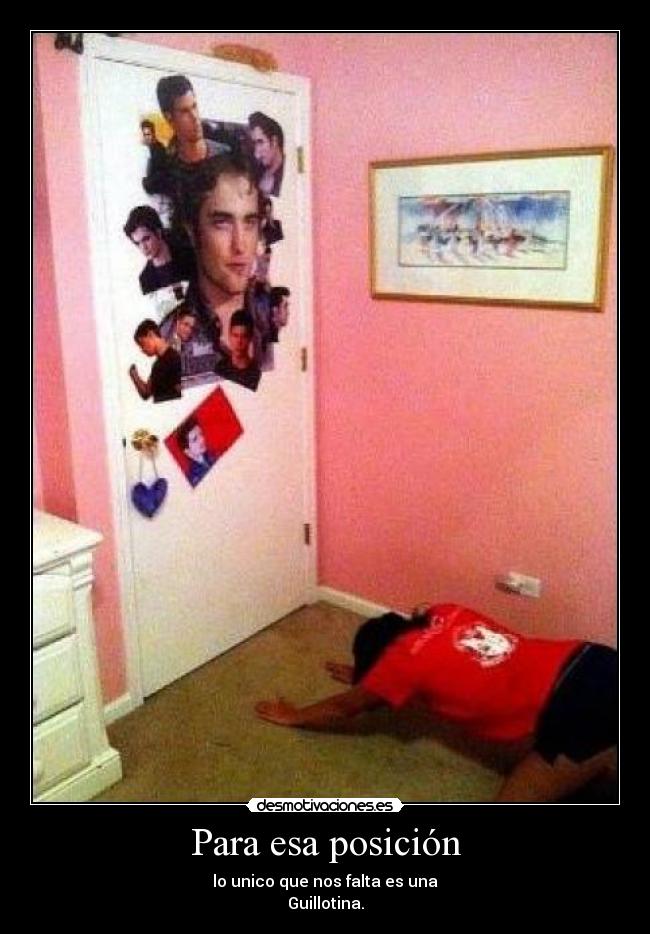 Para esa posición -