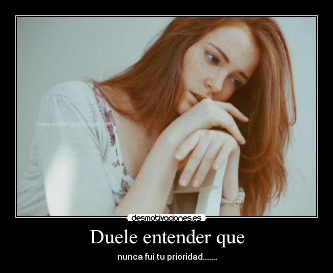 Duele entender que - 