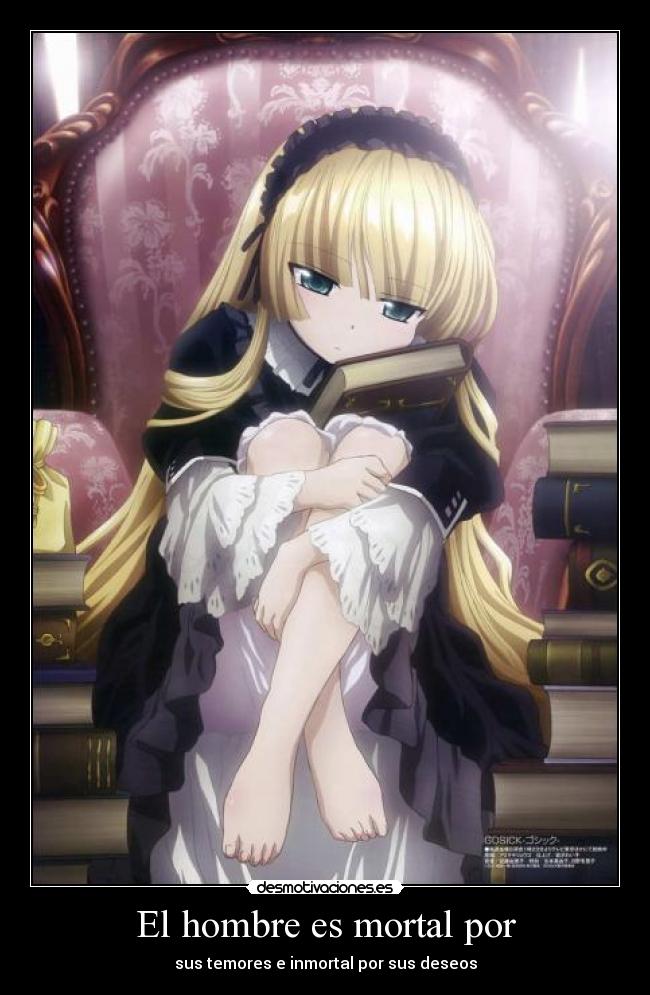 El hombre es mortal por -