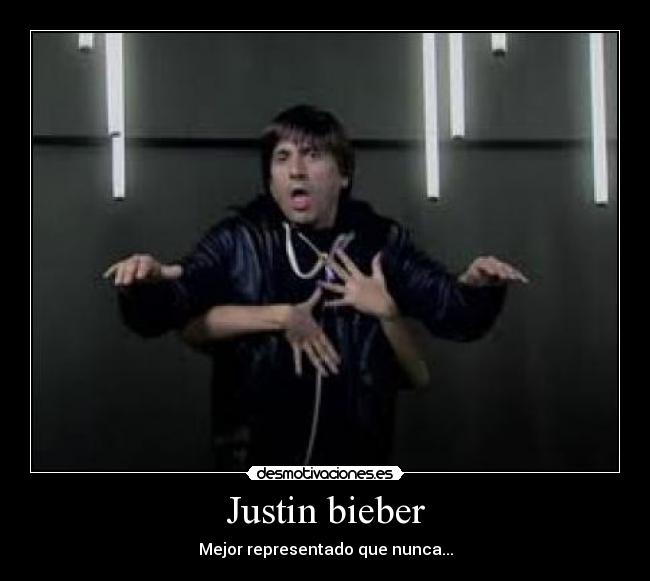 Justin bieber -