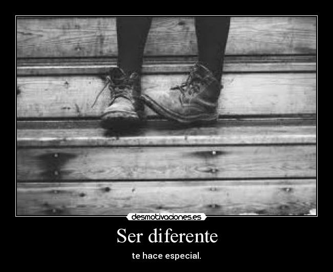 Ser diferente -