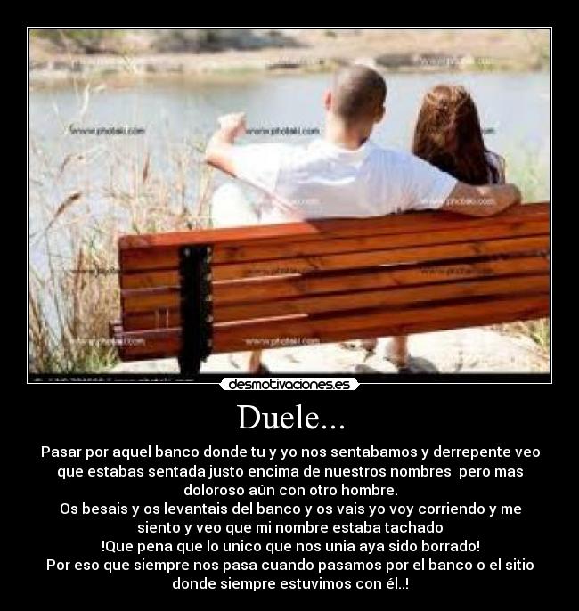 Duele... -