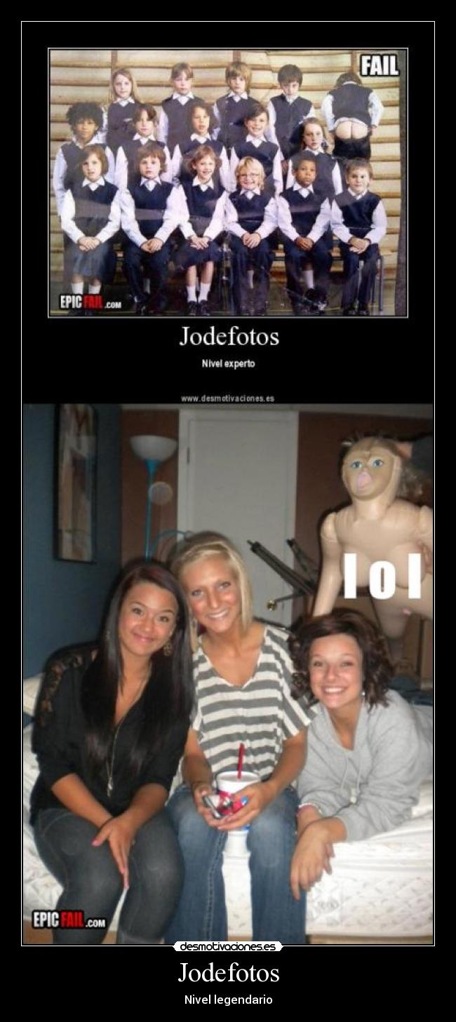 Jodefotos - Nivel legendario
