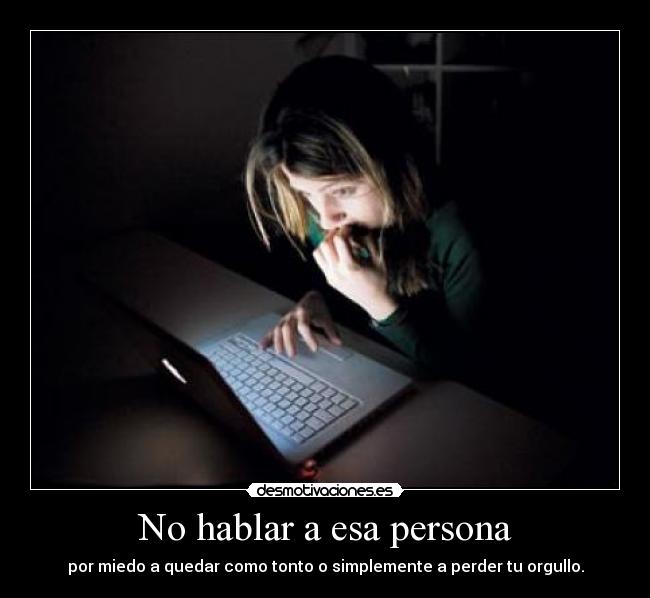 No hablar a esa persona -