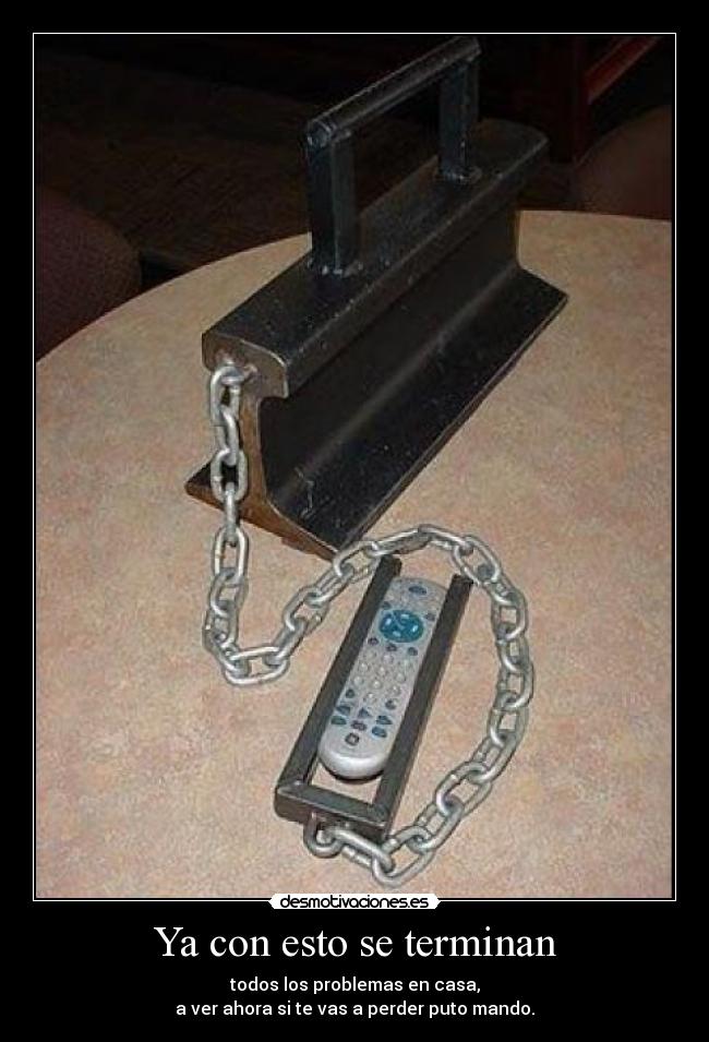 Ya con esto se terminan -