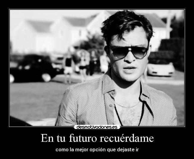 En tu futuro recuérdame - 