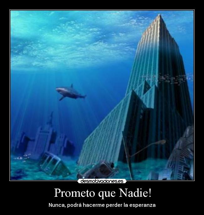 Prometo que Nadie! -