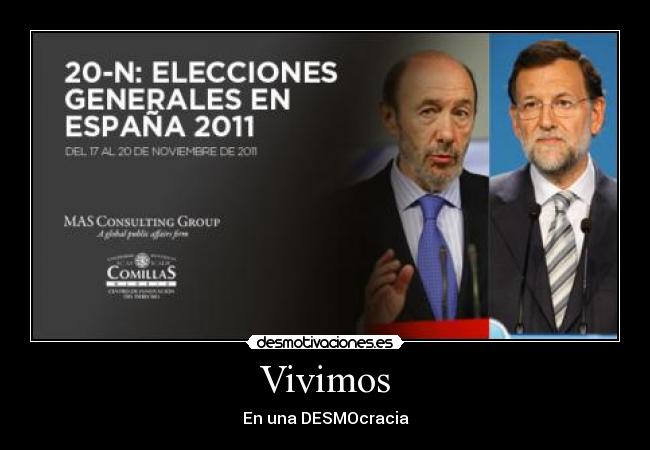 Vivimos - En una DESMOcracia