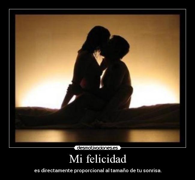 Mi felicidad -