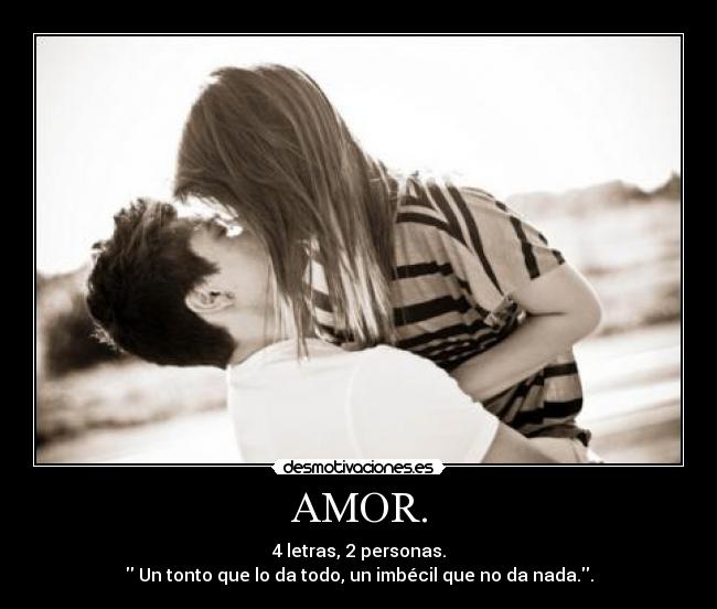 AMOR. -