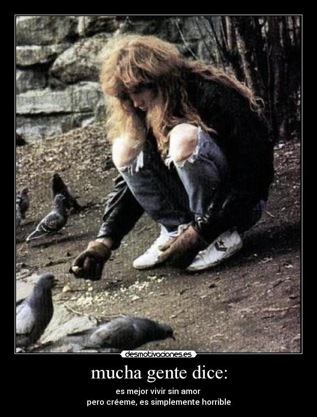 mucha gente dice: - 