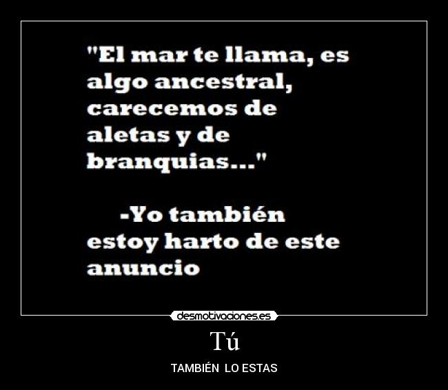 Tú - TAMBIÉN LO ESTAS