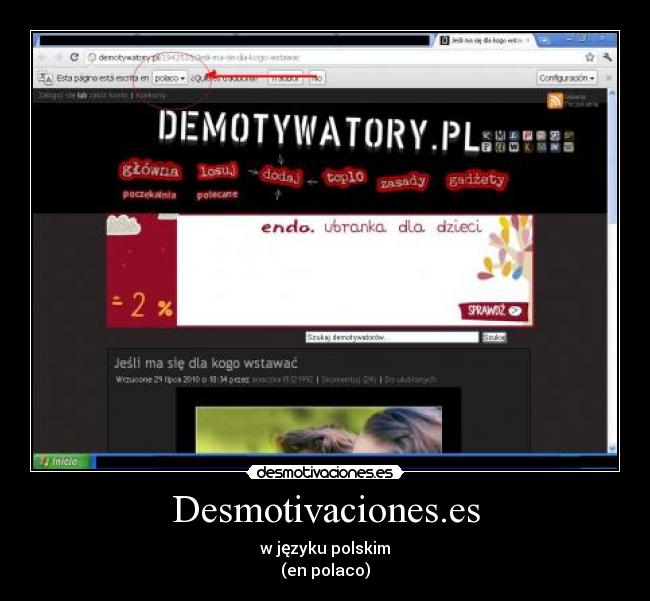 Desmotivaciones.es - w języku polskim
(en polaco)