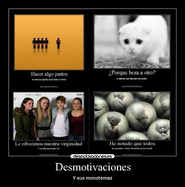 Desmotivaciones - Y sus monotemas