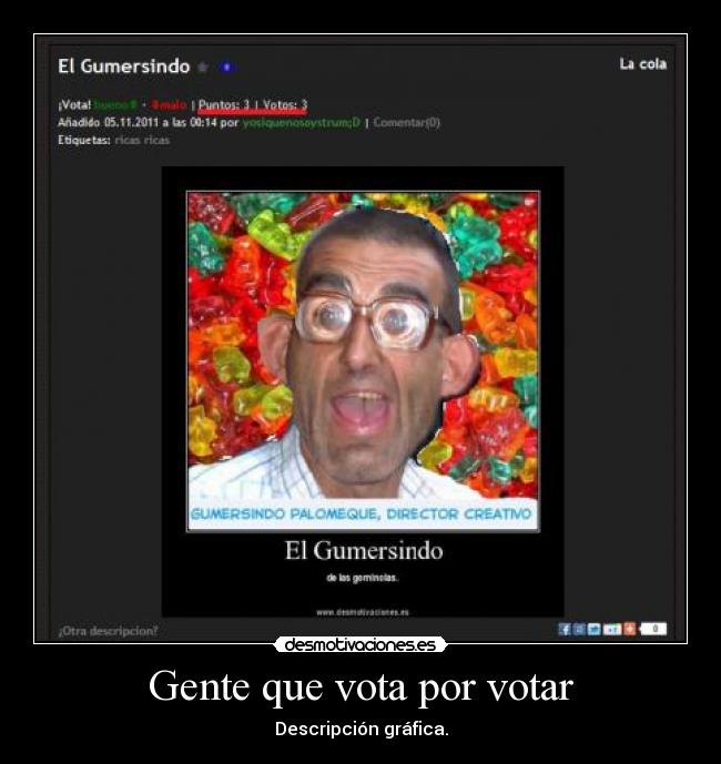 Gente que vota por votar - 