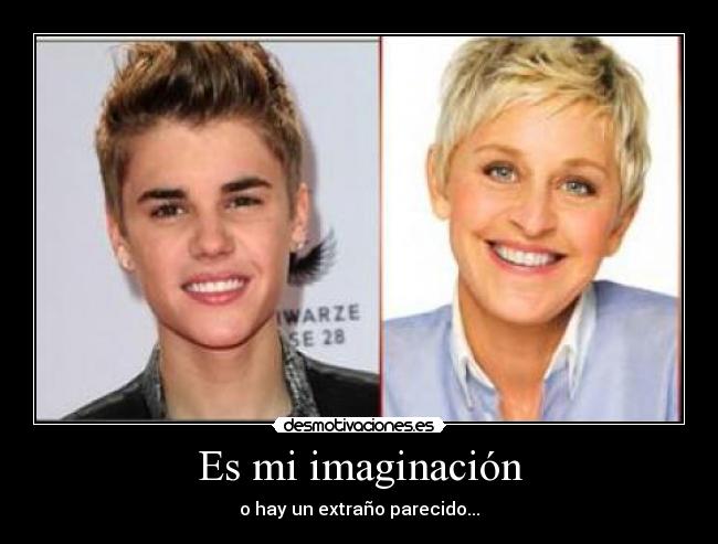 Es mi imaginación -