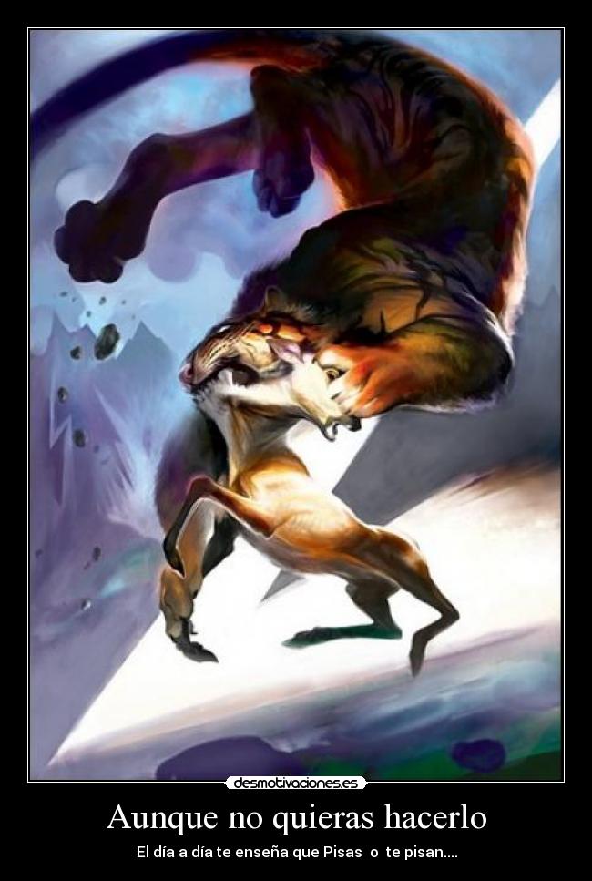 Aunque no quieras hacerlo -