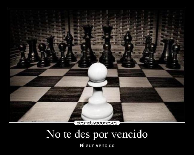 No te des por vencido -