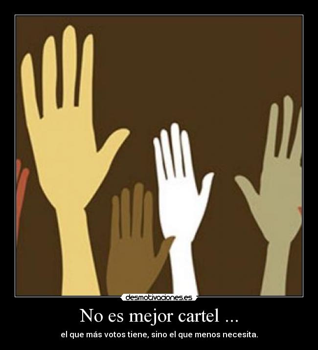 No es mejor cartel ... - 
