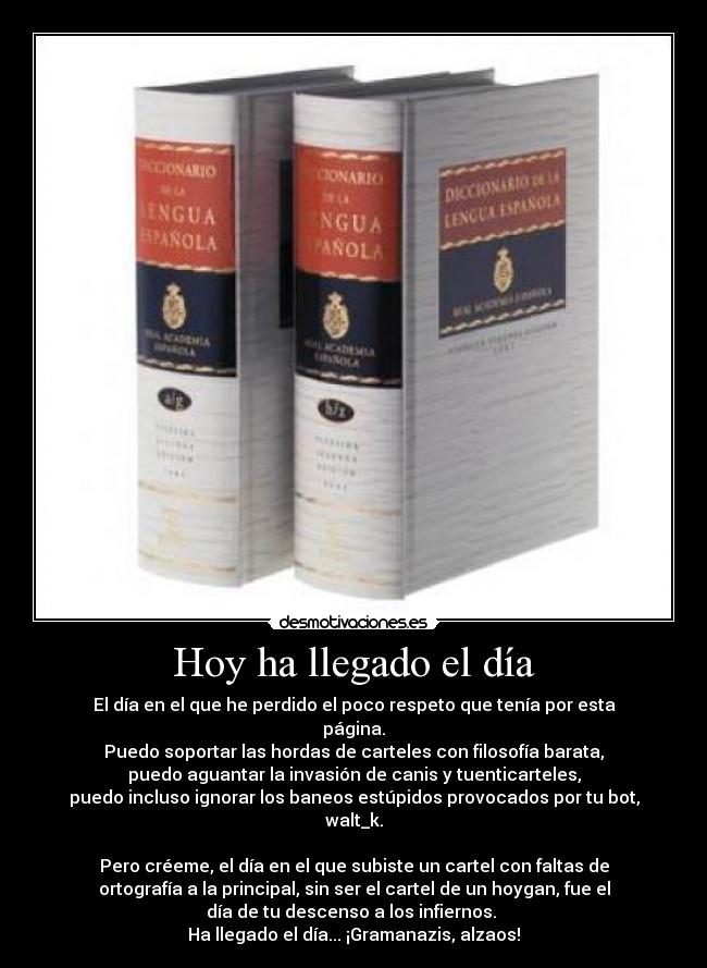 Hoy ha llegado el día - 