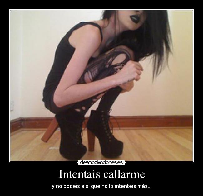 Intentais callarme - 