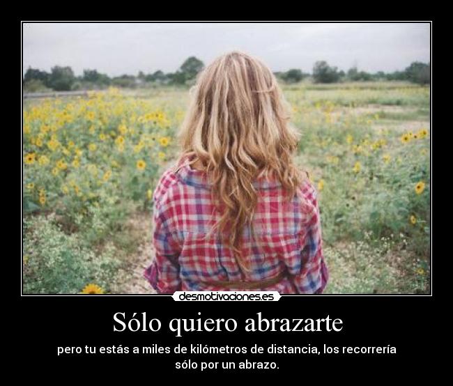Sólo quiero abrazarte -