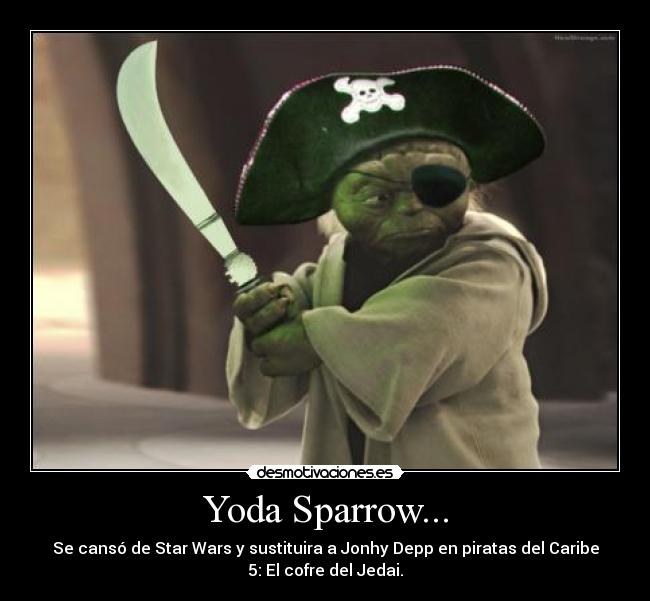 Yoda Sparrow... - 