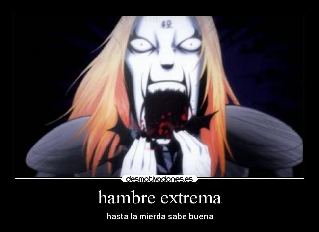 hambre extrema -
