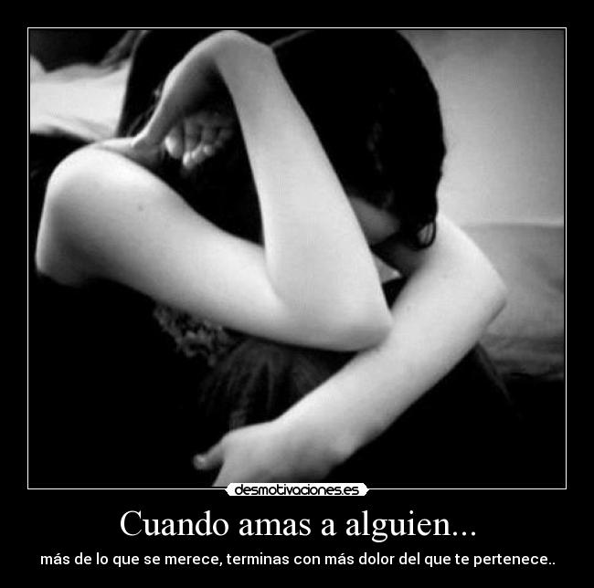 Cuando amas a alguien... -