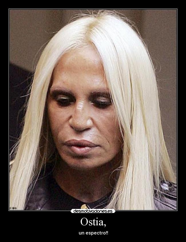 Ostia, - un espectro!!