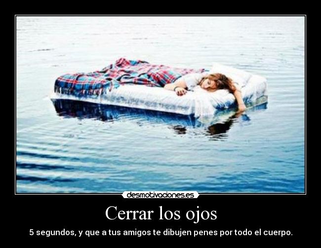 Cerrar los ojos -