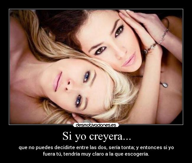 Si yo creyera... - 