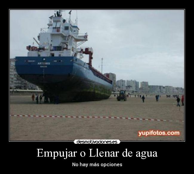 Empujar o Llenar de agua - No hay más opciones