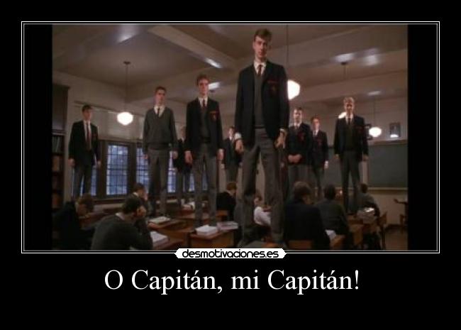 O Capitán, mi Capitán! - 