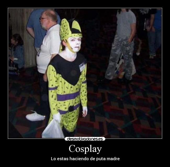 Cosplay - Lo estas haciendo de puta madre
