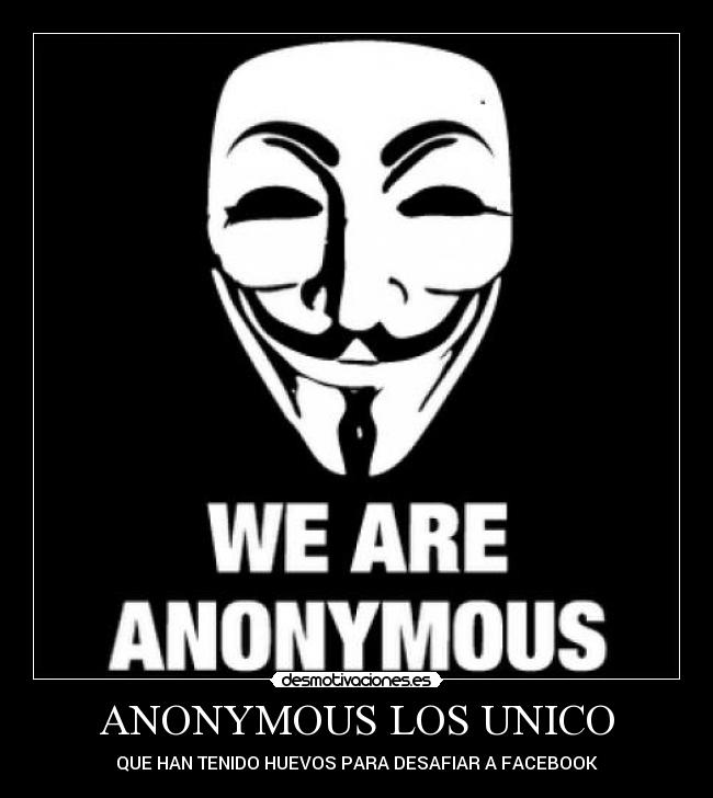 ANONYMOUS LOS UNICO -
