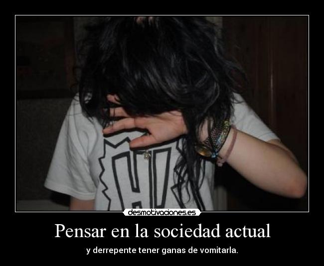 Pensar en la sociedad actual -