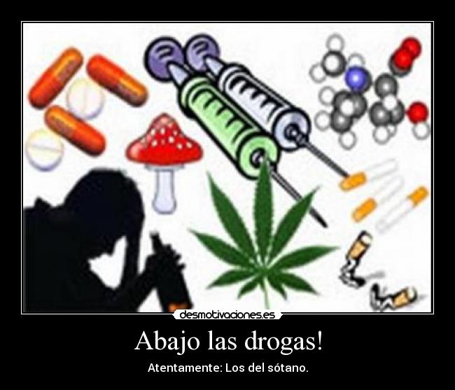 Abajo las drogas! - 